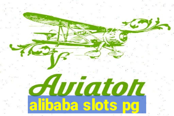 alibaba slots pg